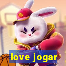 love jogar